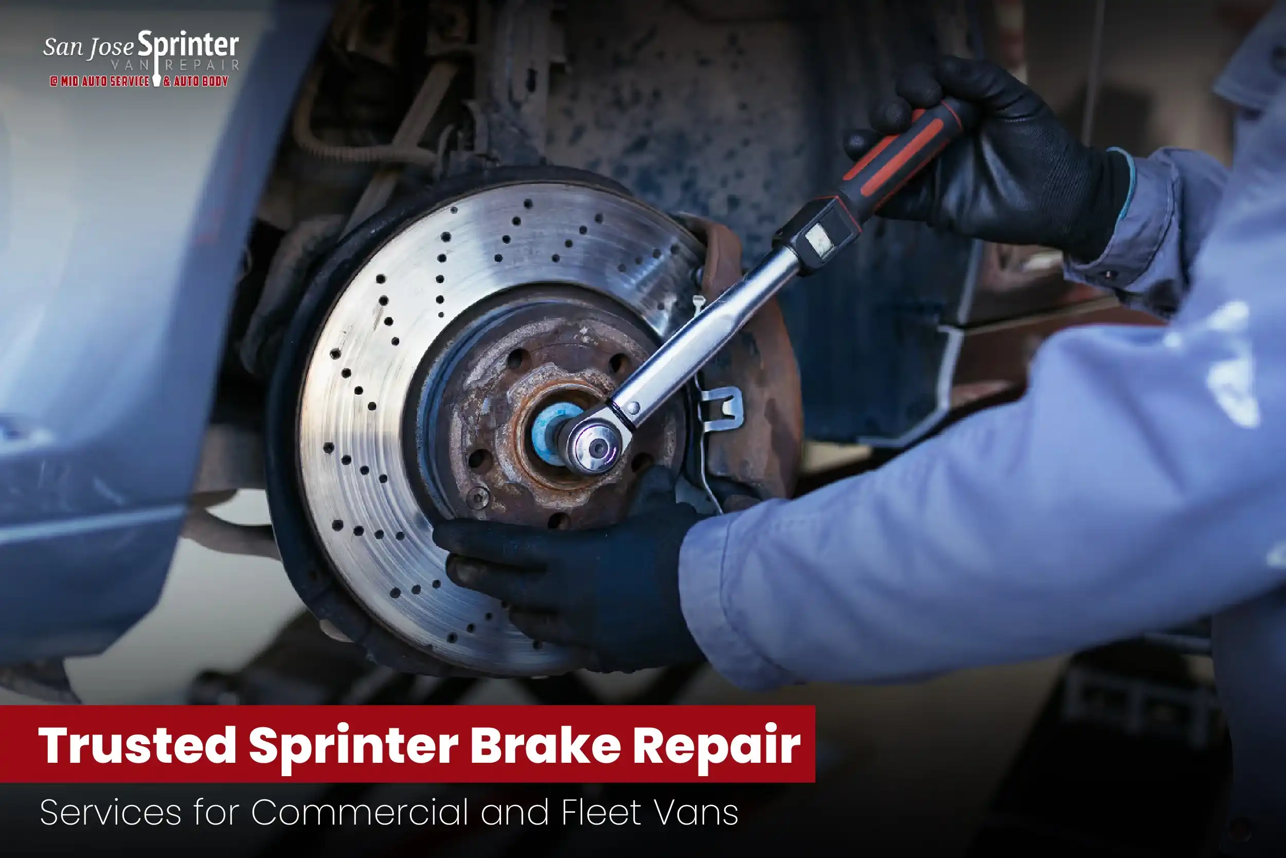 Sprinter Brake Repair Services in San Jose